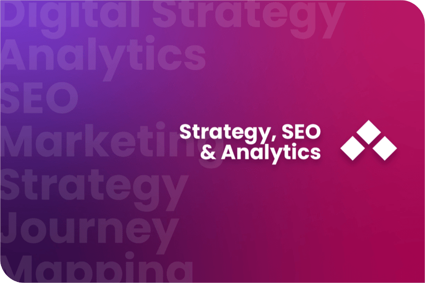 Strategy, SEO and Analytics desktop image