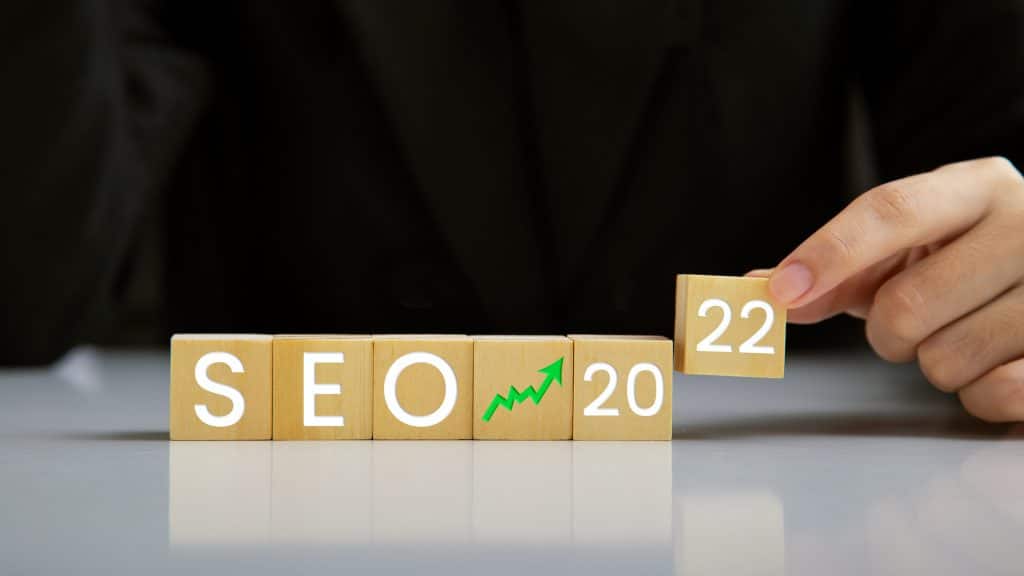 Search Engine Optimization in 2022